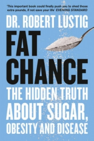 Книга Fat Chance Robert Lustig
