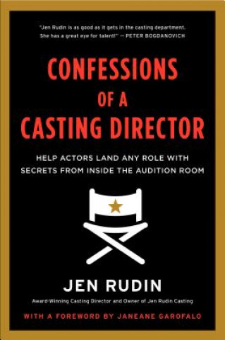 Kniha Confessions of a Casting Director Jen Rudin