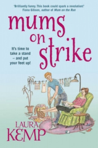 Książka Mums on Strike Laura Kemp