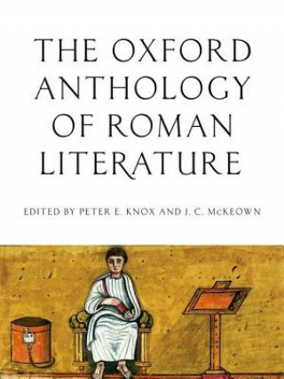 Carte Oxford Anthology of Roman Literature Peter Knox