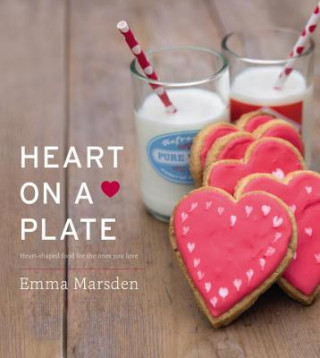 Knjiga Heart on a Plate Emma Marsden