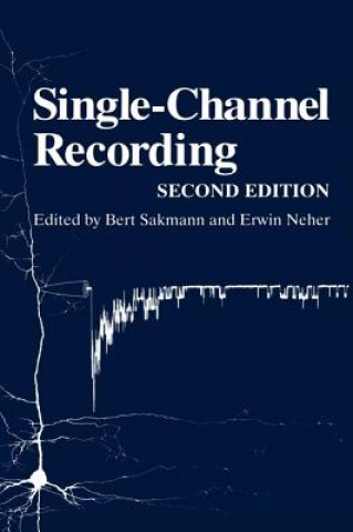 Buch Single-Channel Recording Bert Sakmann