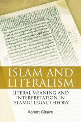 Kniha Islam and Literalism Robert Gleave
