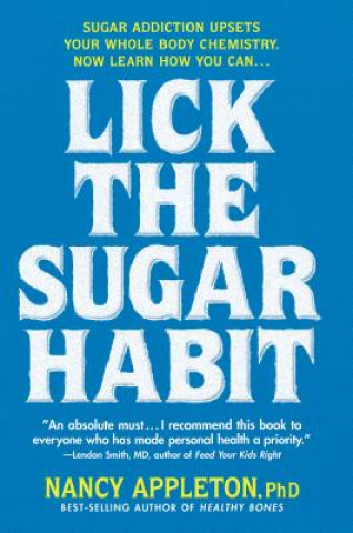 Carte Lick the Sugar Habit Nancy Appleton