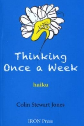 Книга Thinking Once a Week Colin Stewart Jones