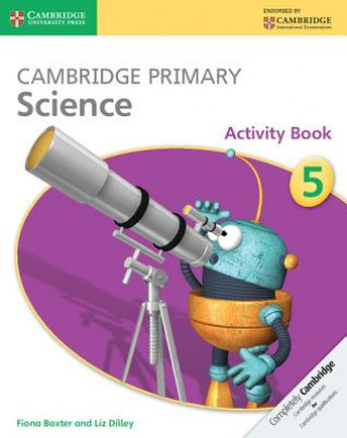 Книга Cambridge Primary Science Activity Book 5 Fiona Baxter