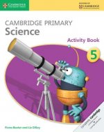Kniha Cambridge Primary Science Activity Book 5 Fiona Baxter
