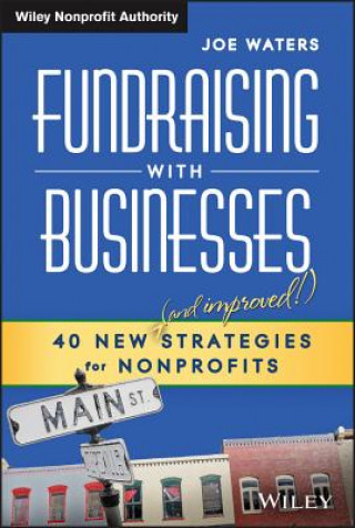 Livre Fundraising with Businesses Joe Waters