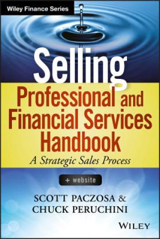 Carte Selling Professional and Financial Services Handbook + Website Scott Paczosa