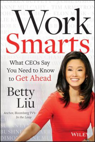 Книга Work Smarts Betty Liu
