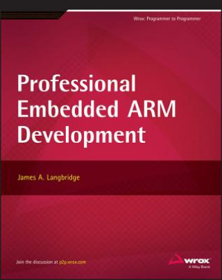 Könyv Professional Embedded ARM Development James Landbridge
