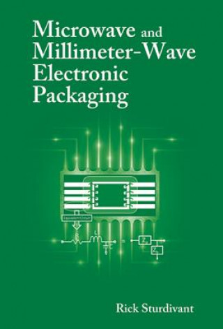 Livre Microwave and Millimeter-Wave Electronic Packaging Rick Sturdivant