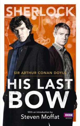 Kniha Sherlock: His Last Bow Sir Arthur Conan Doyle