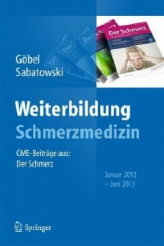 Книга Weiterbildung Schmerzmedizin Hartmut Göbel