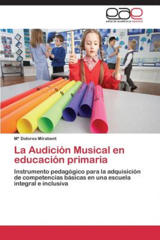 Kniha Audicion Musical en educacion primaria M.
