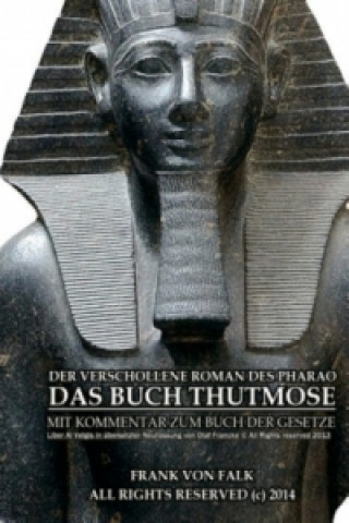 Książka Das Buch Thutmose Frank von Falk