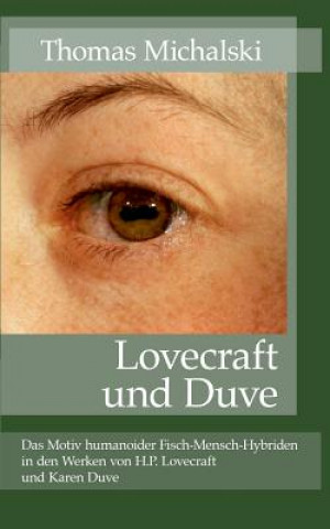 Knjiga Lovecraft und Duve Thomas Michalski