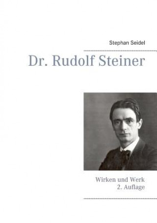 Könyv Dr. Rudolf Steiner Stephan Seidel