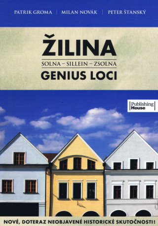 Book Žilina - Genius Loci Patrik Groma