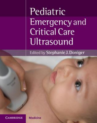 Knjiga Pediatric Emergency Critical Care and Ultrasound Stephanie J. Doniger