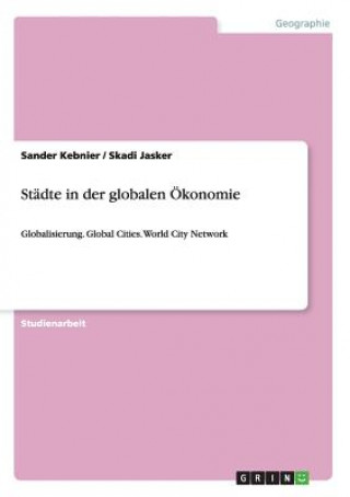 Książka Stadte in der globalen OEkonomie Alexander Henkes