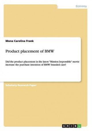 Kniha Product placement of BMW Mona Carolina Frank