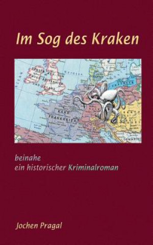 Buch Im Sog des Kraken Jochen Pragal