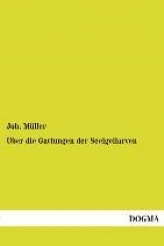 Libro Über die Gattungen der Seeigellarven Johannes Müller