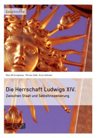 Buch Herrschaft Ludwigs XIV. Marc Brüninghaus