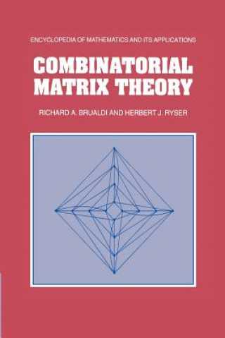 Buch Combinatorial Matrix Theory Richard A. Brualdi