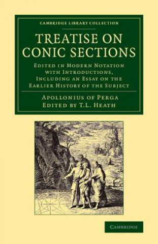 Kniha Treatise on Conic Sections Apollonius of Perga