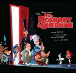 Kniha Art of Mr. Peabody & Sherman Jery Beck