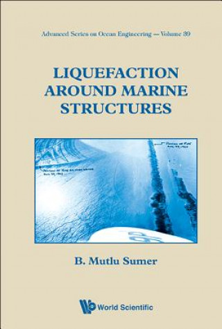 Könyv Liquefaction Around Marine Structures (With Cd-rom) Mutlu Sumer