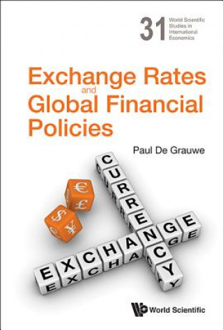 Kniha Exchange Rates And Global Financial Policies Paul De Grauwe