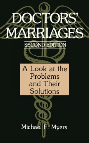Könyv Doctors' Marriages Michael F. Myers