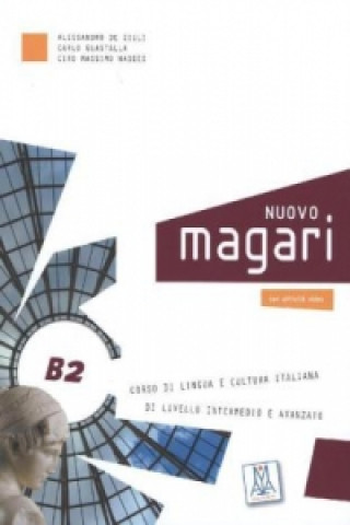 Knjiga NUOVO magari B2, m. 1 Buch, m. 1 Audio-CD Alessandro De Giuli