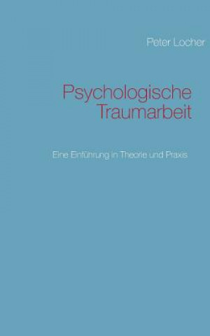Carte Psychologische Traumarbeit Peter Locher