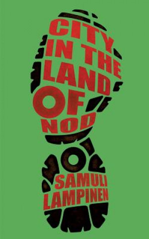 Knjiga City in the land of Nod Samuli Lampinen