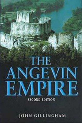 Könyv Angevin Empire John Gillingham