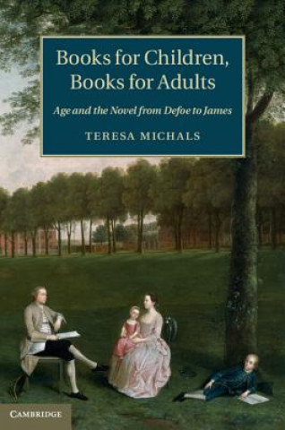 Kniha Books for Children, Books for Adults Teresa Michals