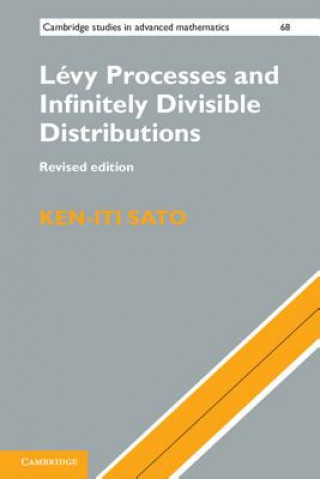 Kniha Levy Processes and Infinitely Divisible Distributions Ken-iti Sato