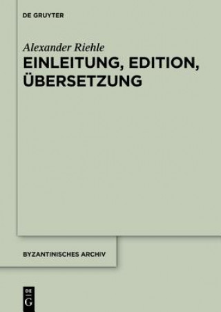 Könyv Einleitung, Edition, Übersetzung 