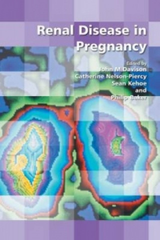 Könyv Renal Disease in Pregnancy John Davison & Catherine Nelson Piercy