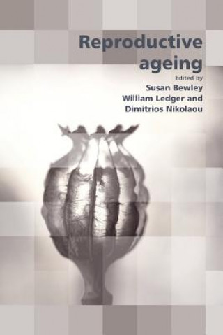 Carte Reproductive Ageing Susan Bewley & William Ledger