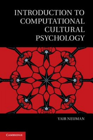 Carte Introduction to Computational Cultural Psychology Yair Neuman