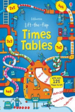 Carte Lift-the-Flap Times Tables Rosie Dickins & Benedetta Giaufret