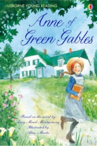 Kniha Anne of Green Gables Mary Sebag Montefiore & Alan Marks