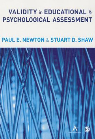 Könyv Validity in Educational and Psychological Assessment Paul Newton & Stuart Shaw