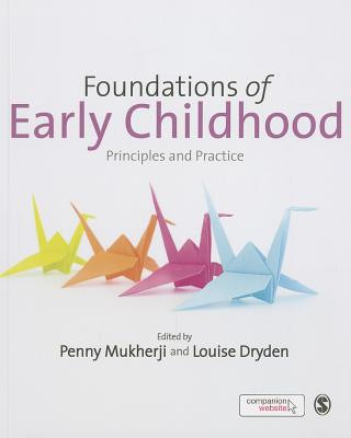 Book Foundations of Early Childhood Penny Mukherji & Louise Dryden