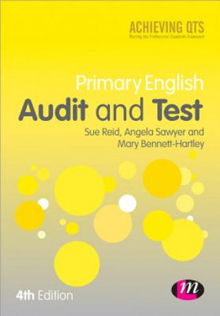 Knjiga Primary English Audit and Test Sue Reid & Angela Sawyer